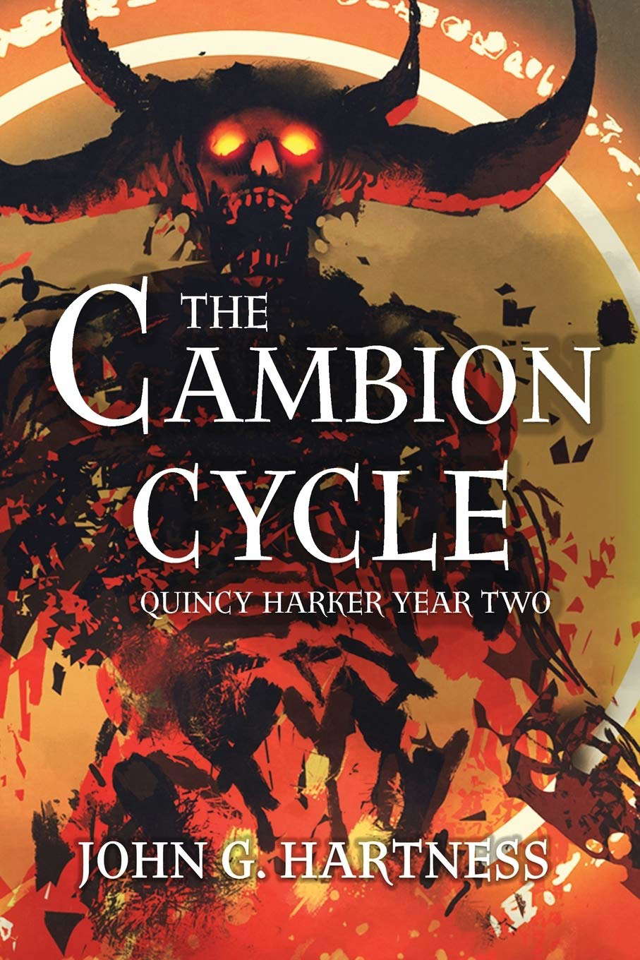 The Cambion Cycle: Quincy Harker Year Two (Quincy Harker, Demon Hunter) poster