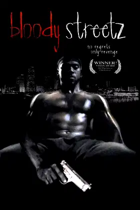 Bloody Streetz poster
