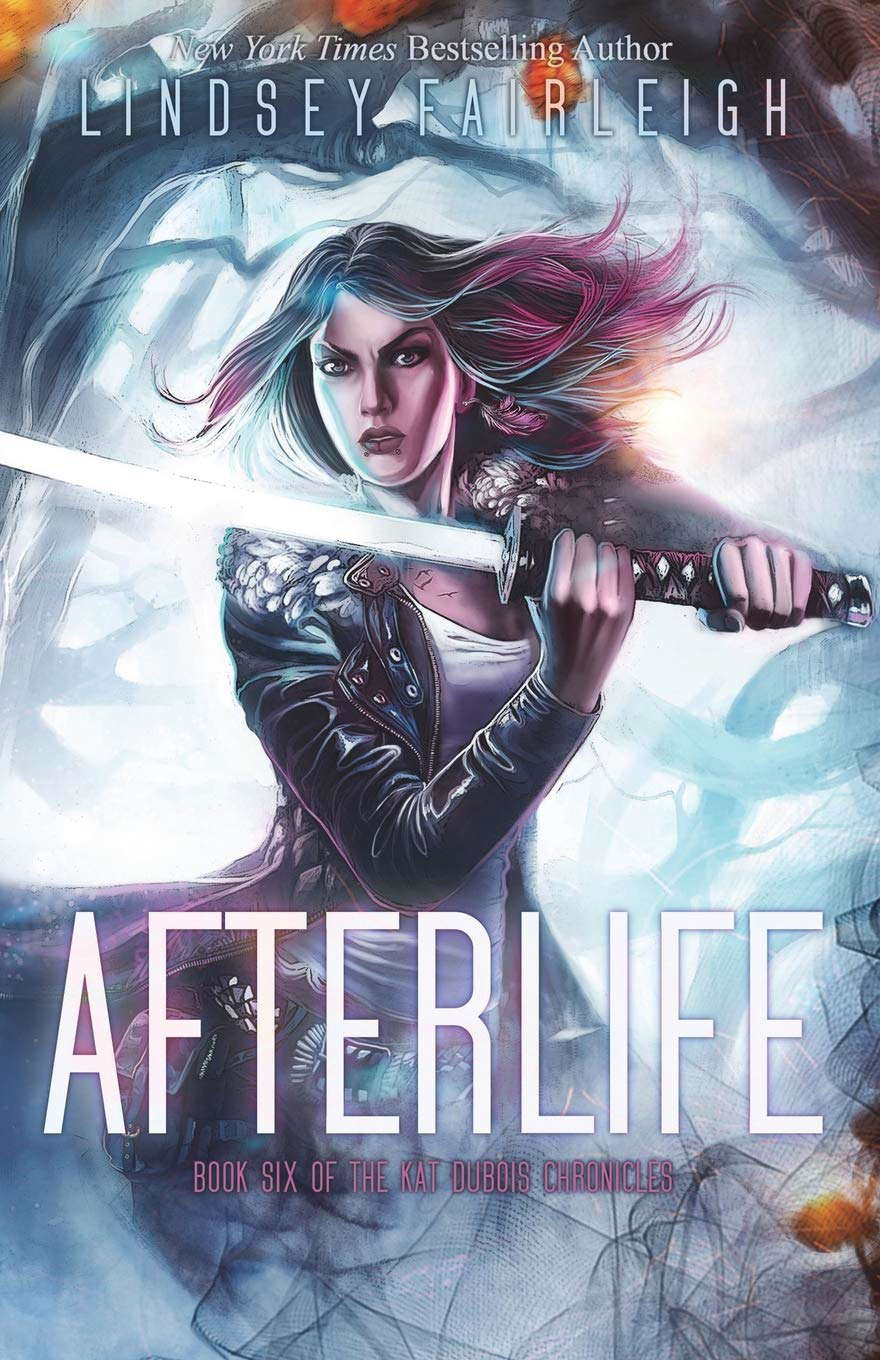 Afterlife (Kat Dubois Chronicles) poster