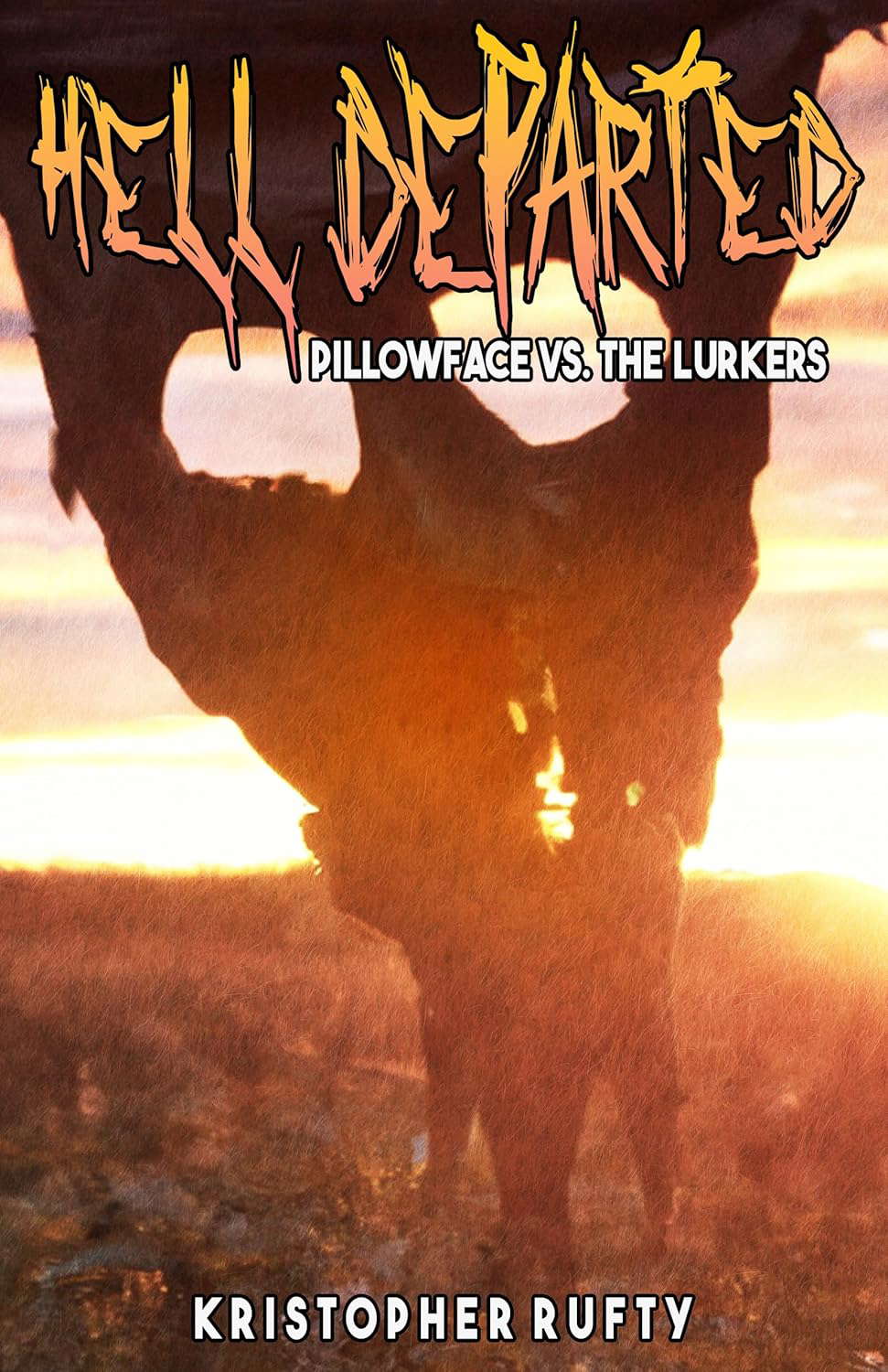 Hell Departed: Pillowface Vs. The Lurkers poster