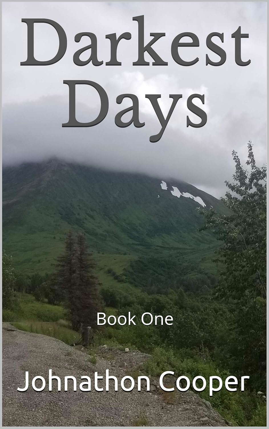 Darkest Days: Book One poster