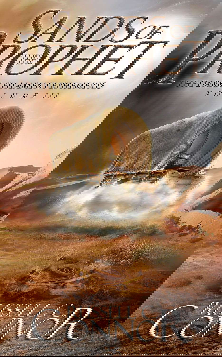 Sands of the Prophet (The Dark Filament Ephemeris Book 3) poster