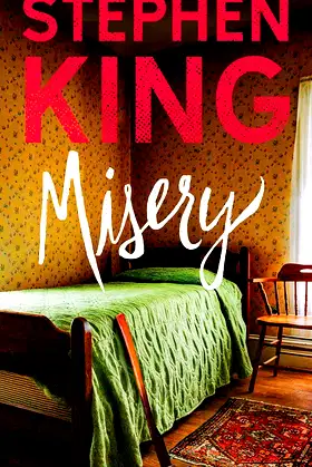 Misery: A Novel poster