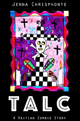 Talc: A Haitian Zombie Story poster