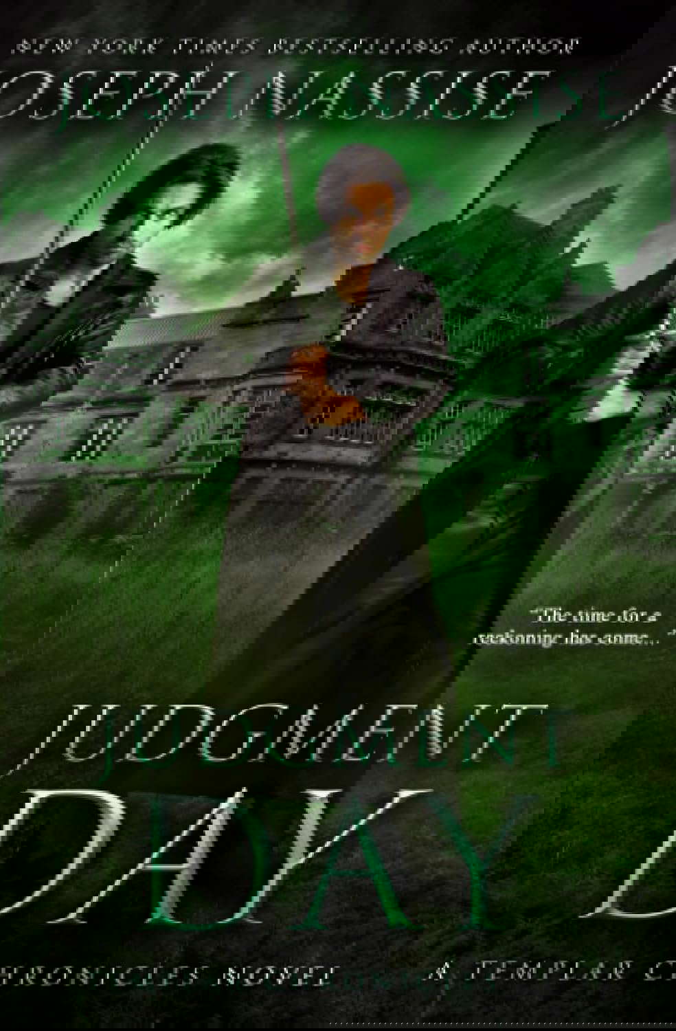 Judgment Day: A Templar Chronicles Novel (The Templar Chronicles) poster