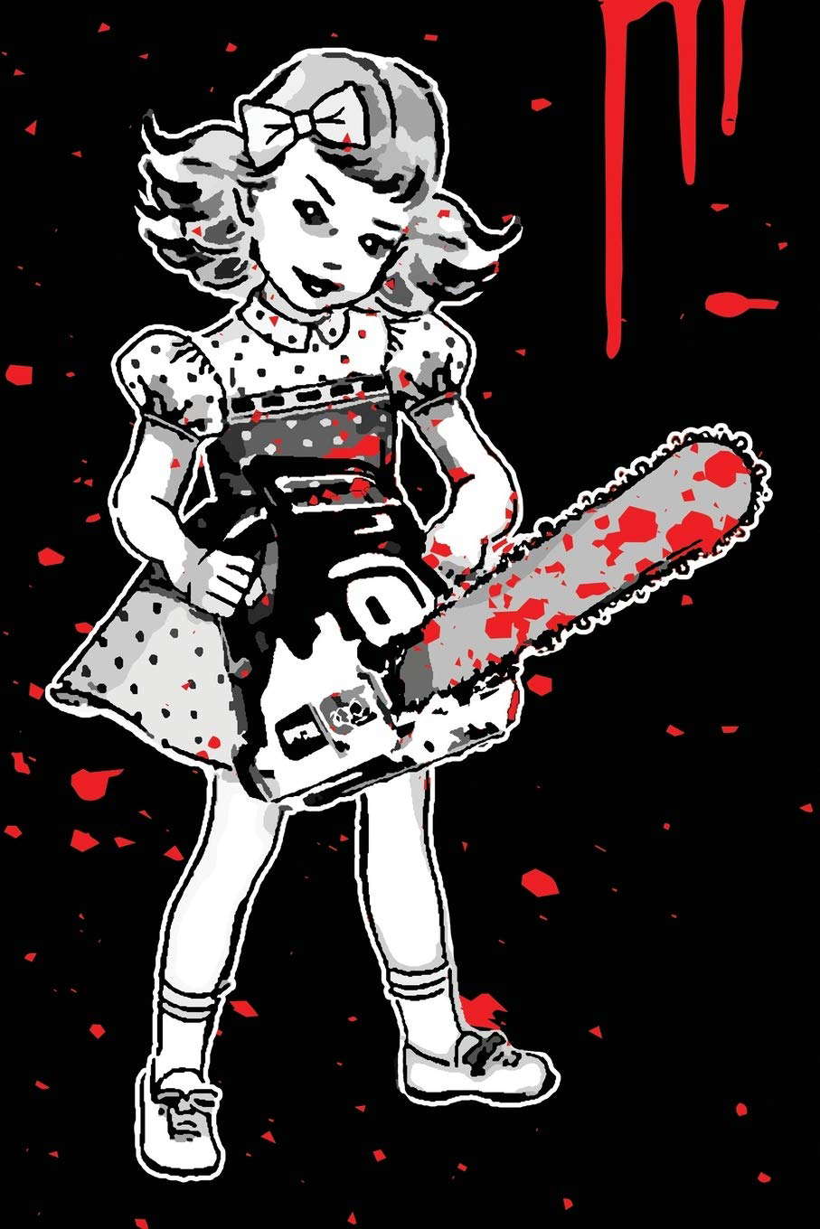 My Sinister Little Chainsaw Girl Journal: Thrill Kill Murder Spree poster