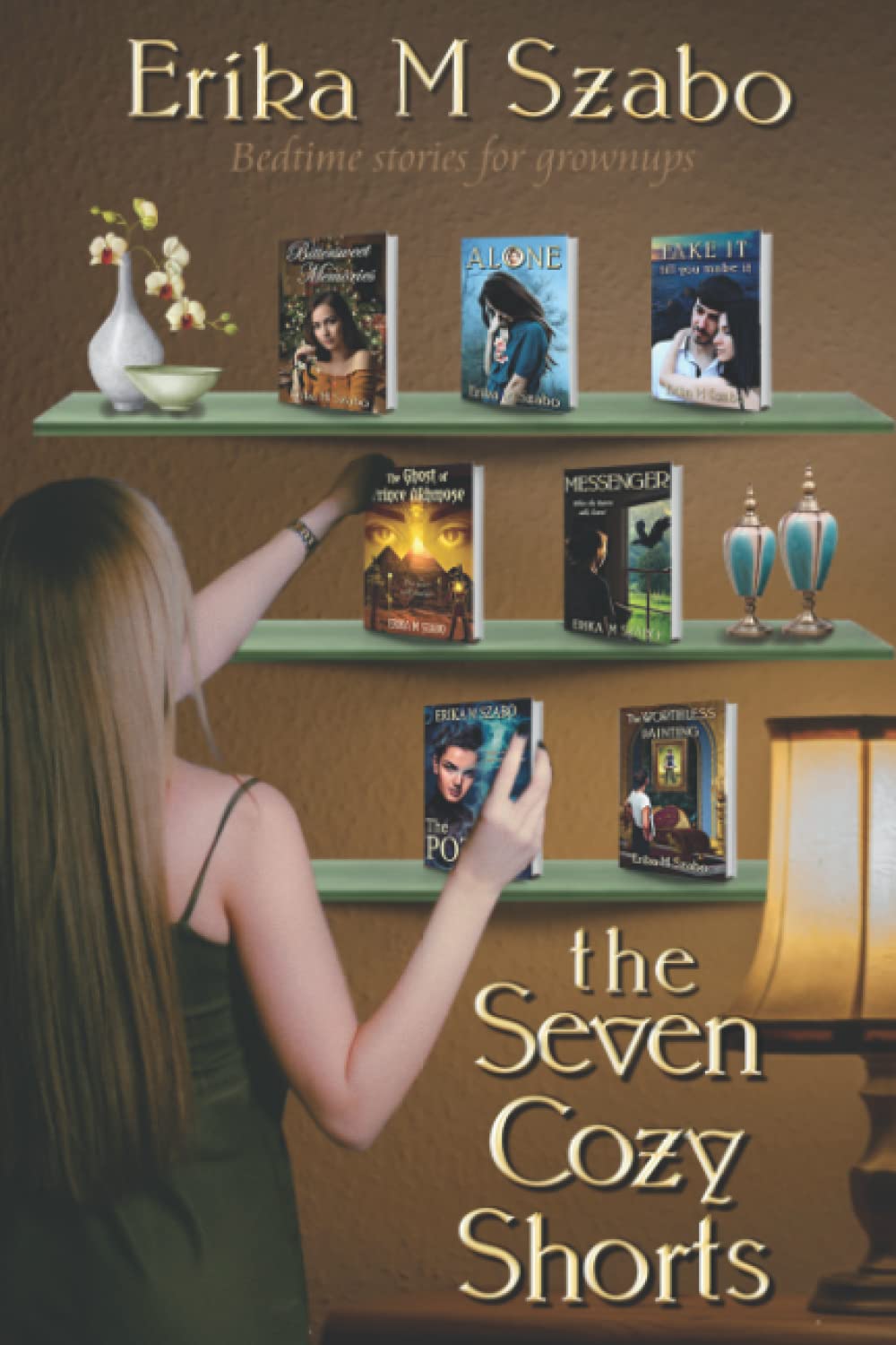 The Seven Cozy Shorts: Bedtime Stories for Grownups poster