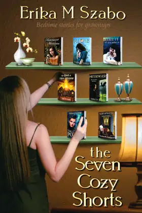 The Seven Cozy Shorts: Bedtime Stories for Grownups poster