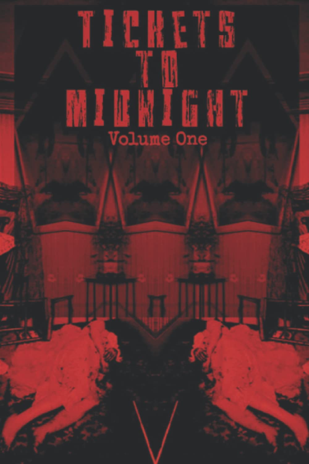Tickets to Midnight, Volume 1 poster