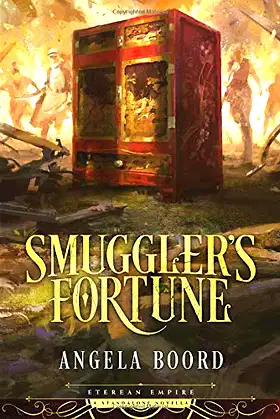 Smuggler's Fortune (Eterean Empire) poster