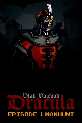 Vlad Voievod Dracula. Episode 1 Manhunt poster
