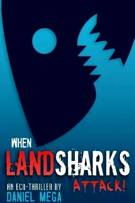 When Land Sharks Attack! poster