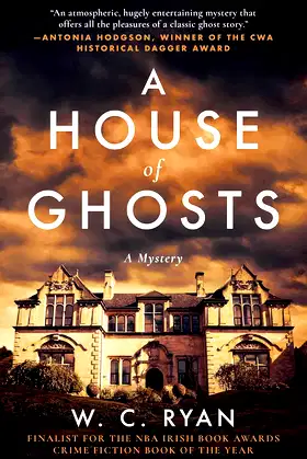A House of Ghosts: A Gripping Murder Mystery Set in a Haunted House poster