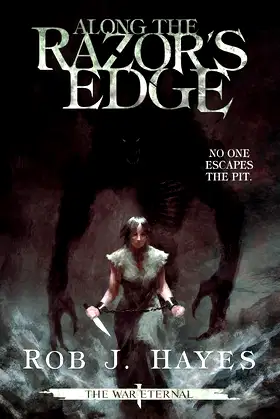 Along the Razor's Edge (The War Eternal) poster