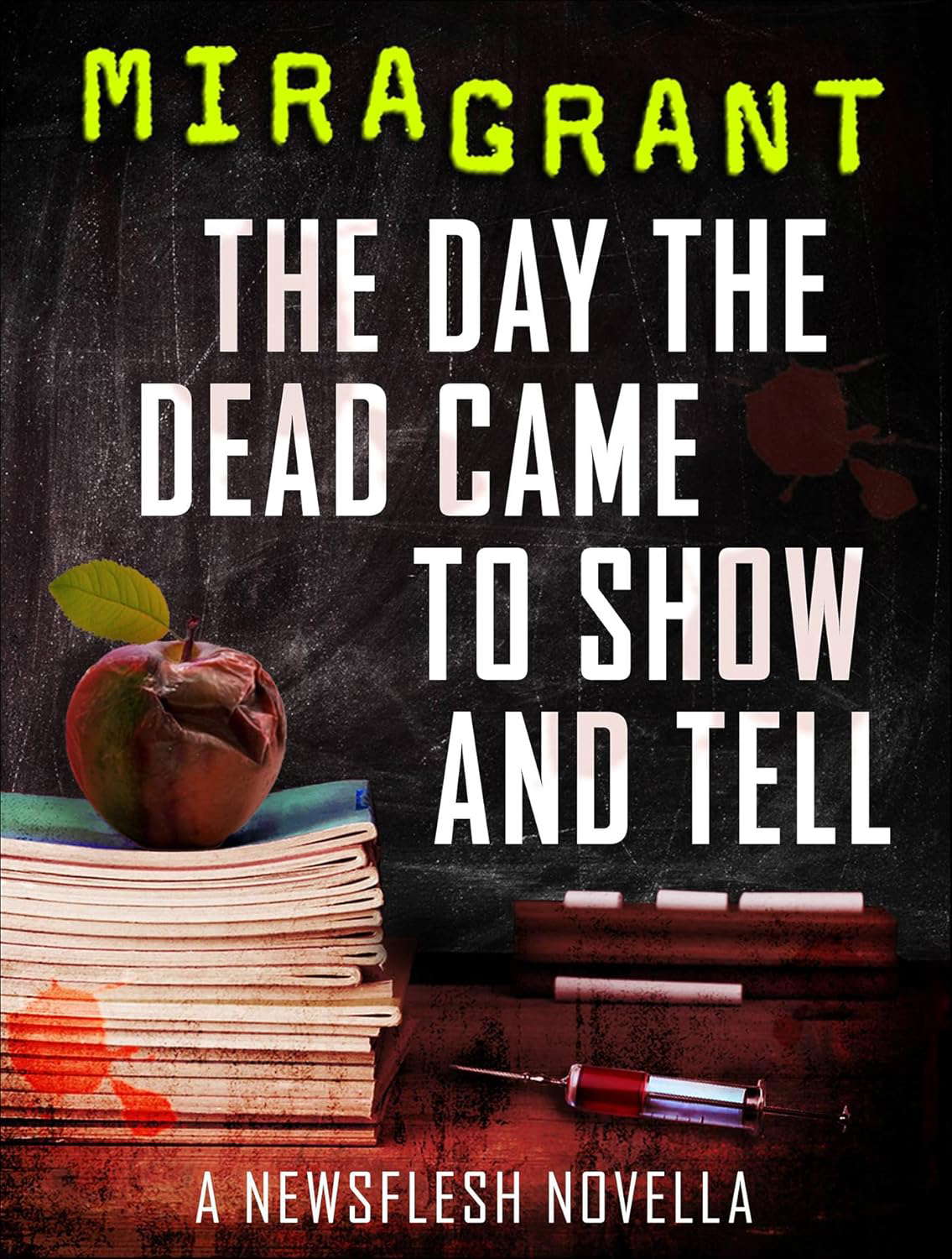 The Day the Dead Came to Show and Tell (Newsflesh) poster