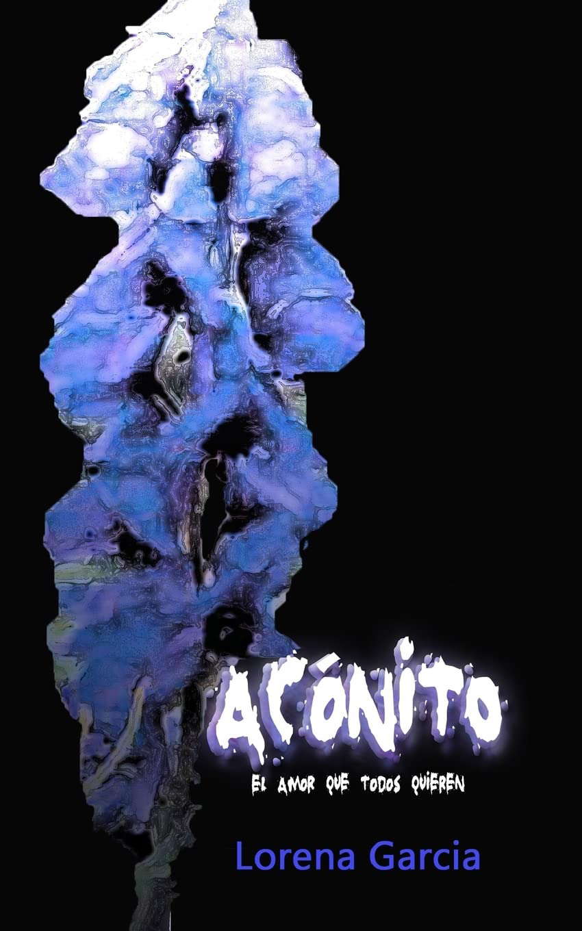 Acónito: El amor que todos quieren poster