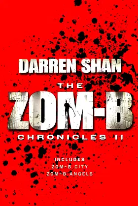 Zom-B Chronicles II: Bind-up of Zom-B City and Zom-B Angels poster