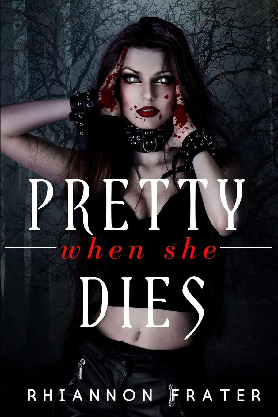 Pretty When She Dies: Pretty When She Dies #1 poster