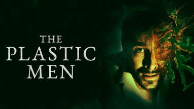 The Plastic Men | Official Trailer | Horror Brains poster
