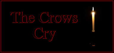 The Crows Cry capsule
