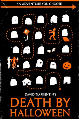 Death by Halloween (Adventures You Choose Book 1) poster