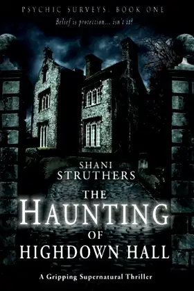 Psychic Surveys Book One: The Haunting of Highdown Hall poster