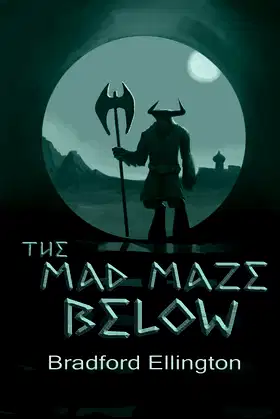 The Mad Maze Below (The Song of Valon) poster