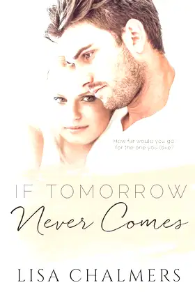 If Tomorrow Never Comes poster