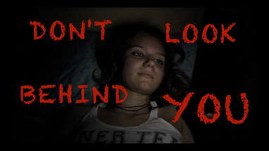 Don't Look Behind You | Short Horror Film poster