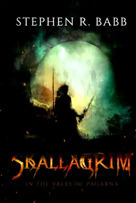 Skallagrim - In The Vales Of Pagarna (Book 1) poster