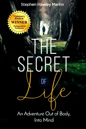 The Secret of Life: An Adventure Out of Body, Into Mind poster