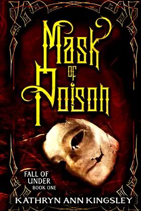 Mask of Poison (Fall of Under) poster
