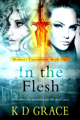 In the Flesh (The Medusa Consortium) (Volume 1) poster