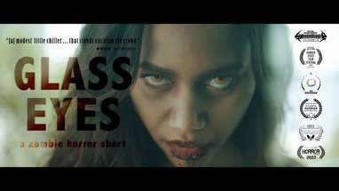 GLASS EYES | *Award Winning* Zombie Horror Short Film poster