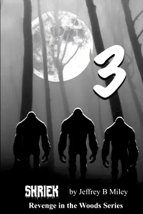 Shriek 3 (Revenge In The Woods) poster