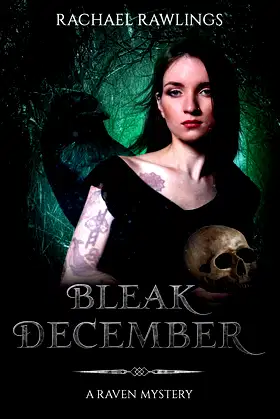 Bleak December: A Raven Mystery poster
