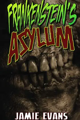 Frankenstein's Asylum poster