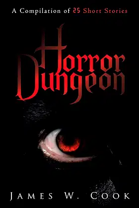 Horror Dungeon: A Compilation of 25 Short Stories poster