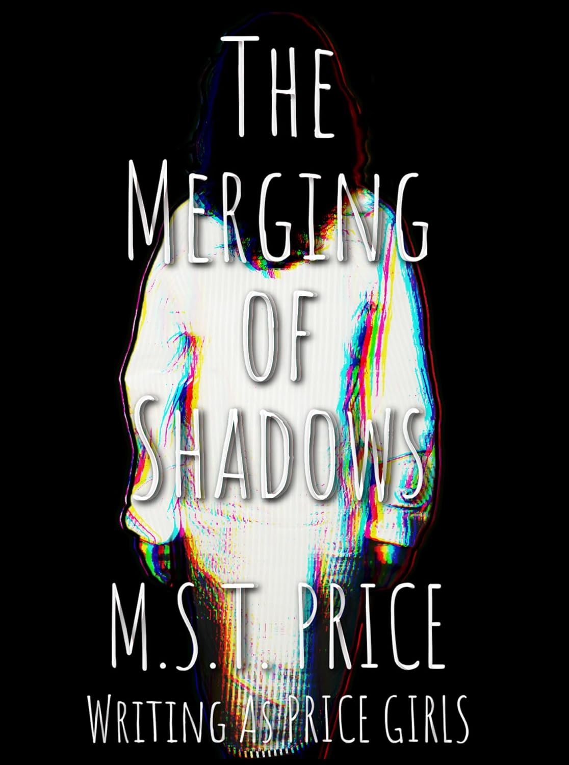 The Merging of Shadows poster
