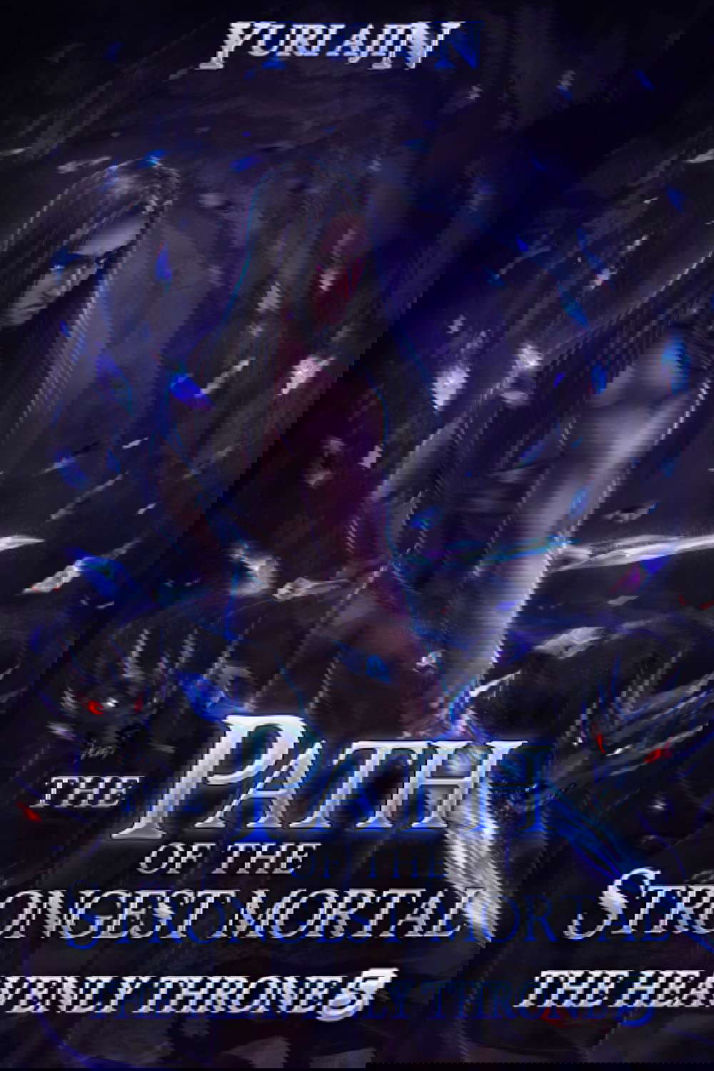 The Path of the Strongest Mortal (The Heavenly Throne) poster