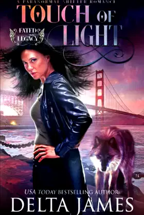 Touch of Light: A Paranormal Romance (Fated Legacy) poster