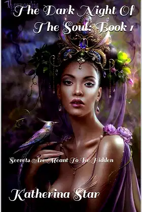 The Dark Night Of The Soul: Book 1 (A Dark Night) poster