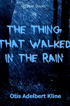 The Thing That Walked In the Rain poster
