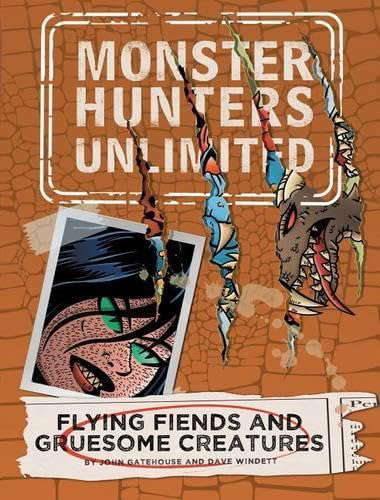 Flying Fiends and Gruesome Creatures #4 (Monster Hunters Unlimited) poster
