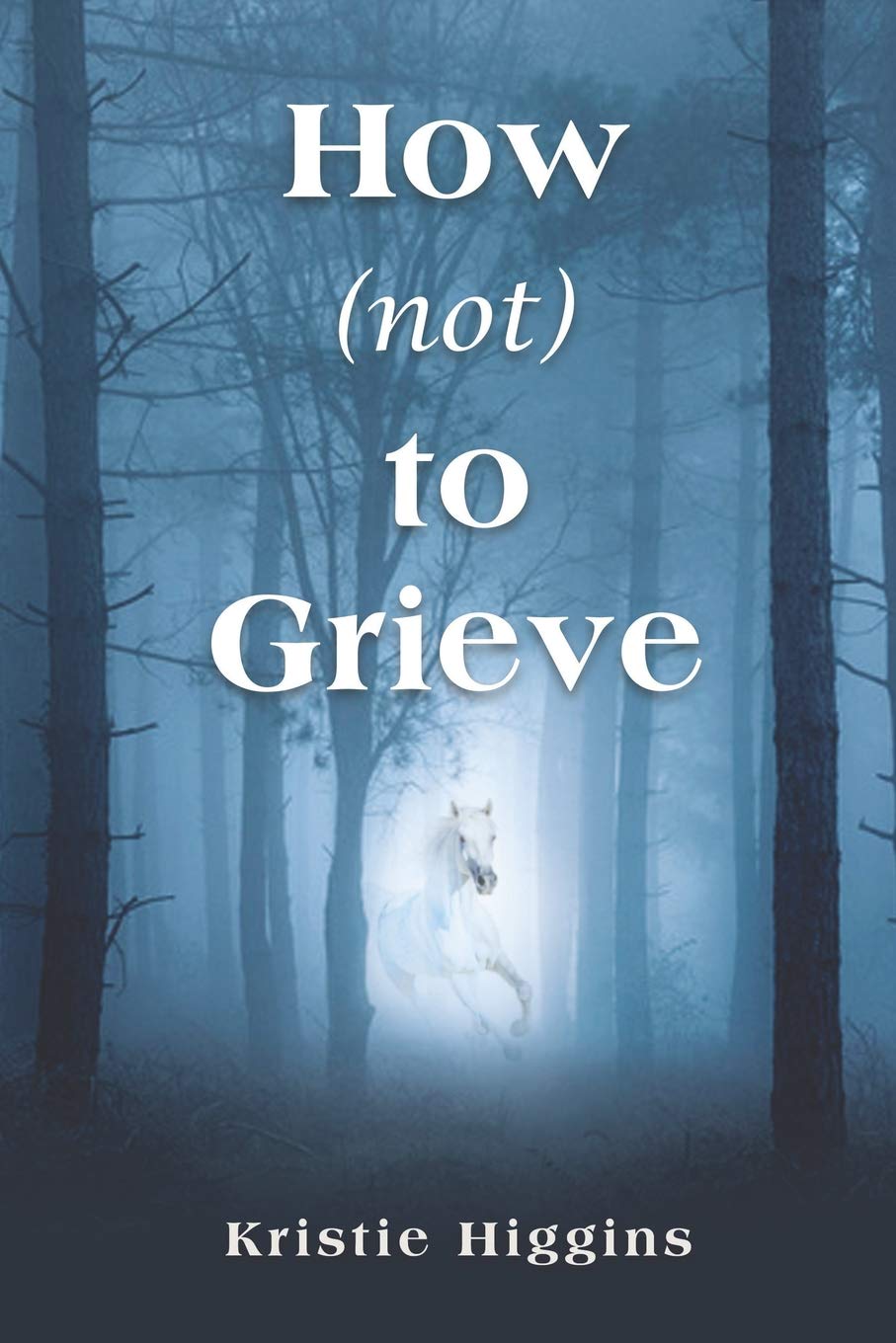 How (not) to Grieve poster