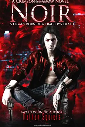 Crimson Shadow: Noir: Crimson Shadow Series Book 1 poster