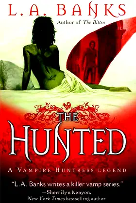 The Hunted (Vampire Huntress Legends) poster