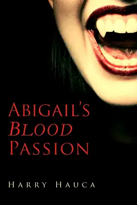 Abigail's Blood Passion poster
