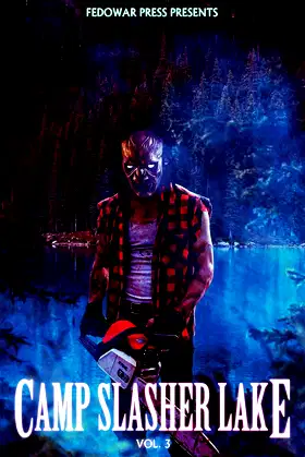 Camp Slasher Lake: Volume Three poster
