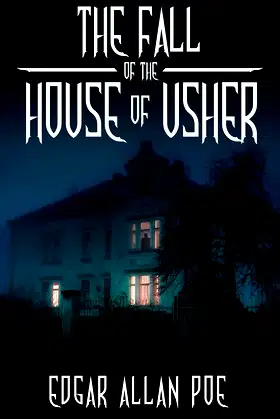 The Fall of the House of Usher: and Other Great Tales by Edgar Allan Poe poster